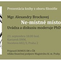 Prezentace knihy Ne-místné místo člověka